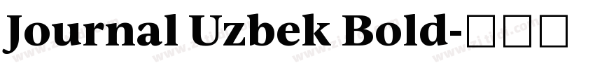 Journal Uzbek Bold字体转换